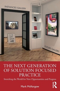 Enlarge image Cover: The Next Generation of Solution Focused Practice - Routledge