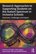 Cover: Research Approaches to Supporting Students on the Autism Spectrum in Inclusive Schools - Routledge