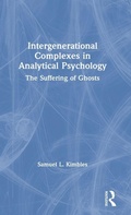 Cover: Intergenerational Complexes in Analytical Psychology - Routledge