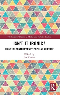 Enlarge image Cover: Isn't it Ironic? - Routledge