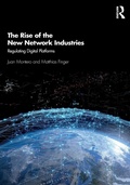 Cover: The Rise of the New Network Industries - Routledge