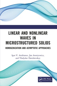 Enlarge image Cover: Linear and Nonlinear Waves in Microstructured Solids - CRC Press