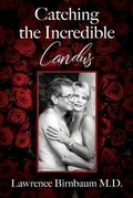 Cover: Catching the Incredible Candus - Woo Love Press