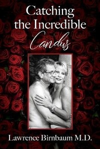 Enlarge image Cover: Catching the Incredible Candus - Woo Love Press