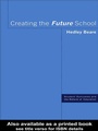Cover: Creating the Future School - Routledge