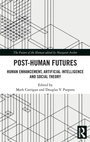 Cover: Post-Human Futures - Routledge