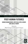 Cover: Post-Human Futures - Routledge