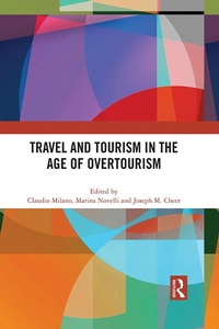 Abbildung von: Travel and Tourism in the Age of Overtourism - Routledge
