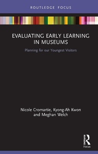 Abbildung von: Evaluating Early Learning in Museums - Routledge