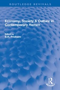Cover: Economy, Society & Culture in Contemporary Yemen - Routledge