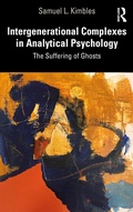 Cover: Intergenerational Complexes in Analytical Psychology - Routledge