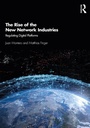Cover: The Rise of the New Network Industries - Routledge