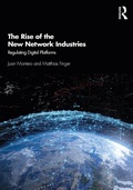 Cover: The Rise of the New Network Industries - Routledge