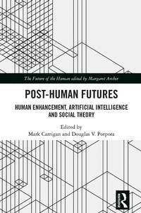 Enlarge image Cover: Post-Human Futures - Routledge