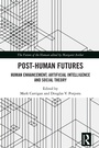 Cover: Post-Human Futures - Routledge