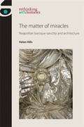 Cover: The Matter of Miracles - Manchester University Press