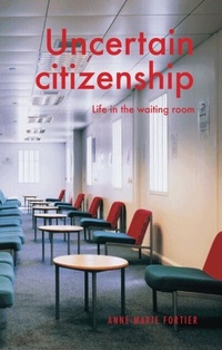 Abbildung von: Uncertain Citizenship - Manchester University Press