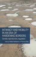 Cover: Intimacy and Mobility in an Era of Hardening Borders - Manchester University Press