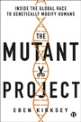 Cover: The Mutant Project - Bristol University Press