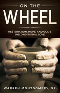 Cover: On the Wheel - Scribe Tribe Publishing Group