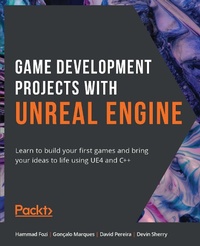 Abbildung von: Game Development Projects with Unreal Engine - Packt Publishing
