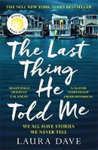 Enlarge image Cover: The Last Thing He Told Me - Viper