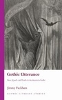 Cover: Gothic Utterance - University of Wales Press