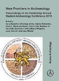 Cover: New Frontiers in Archaeology: Proceedings of the Cambridge Annual Student Archaeology Conference 2019 - Archaeopress
