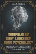 Bild: Manipulation, Body Language, Dark Psychology - Andrea Bertuccelli