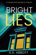 Cover: Bright Lies - Perfect City Press