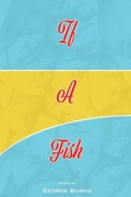 Cover: If A Fish - Cathexis Northwest Press
