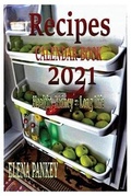 Cover: Recipes Calendar. Book 2021. Healthy Kidney = Long Life - Elena Pankey