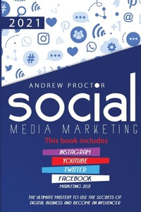 Enlarge image Cover: Social Media Marketing 2021 - Andrai Ventures LLC