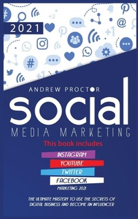 Enlarge image Cover: Social Media Marketing 2021 - Andrai Ventures LLC
