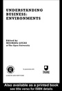 Cover: Understanding Business Environments - Routledge
