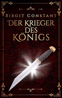 Abbildung von: Der Krieger des Königs - BoD - Books on Demand