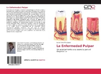 Abbildung von: La Enfermedad Pulpar - Editorial Academica Espanola