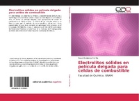 Abbildung von: Electrolitos solidos en pelicula delgada para celdas de combustible - Editorial Academica Espanola