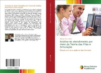 Abbildung von: Analise do atendimento por meio da Teoria das Filas e Simulacao - Novas Edicoes Academicas