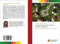 Abbildung von: A reutilizacao dos residuos solidos organicos - Novas Edicoes Academicas