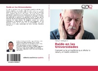 Abbildung von: Ruido en las Universidades - Editorial Academica Espanola