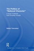 Cover: The Politics of National Character - Routledge