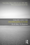 Cover: Theory and the Disappearing Future - Routledge