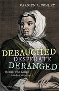 Cover: Debauched, Desperate, Deranged - OUP eBook