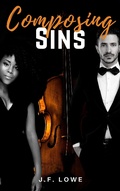 Cover: Composing Sins - J.F. Lowe
