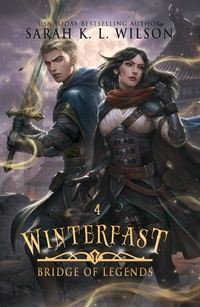Enlarge image Cover: Winterfast (Bridge of Legends, #4) - Sparkflight Books