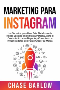 Abbildung von: Marketing para Instagram - Chase Barlow