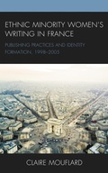 Cover: Ethnic Minority Women's Writing in France - Lexington Books