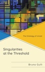 Cover: Singularities at the Threshold - Lexington Books