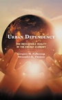 Cover: Urban Dependency - Lexington Books